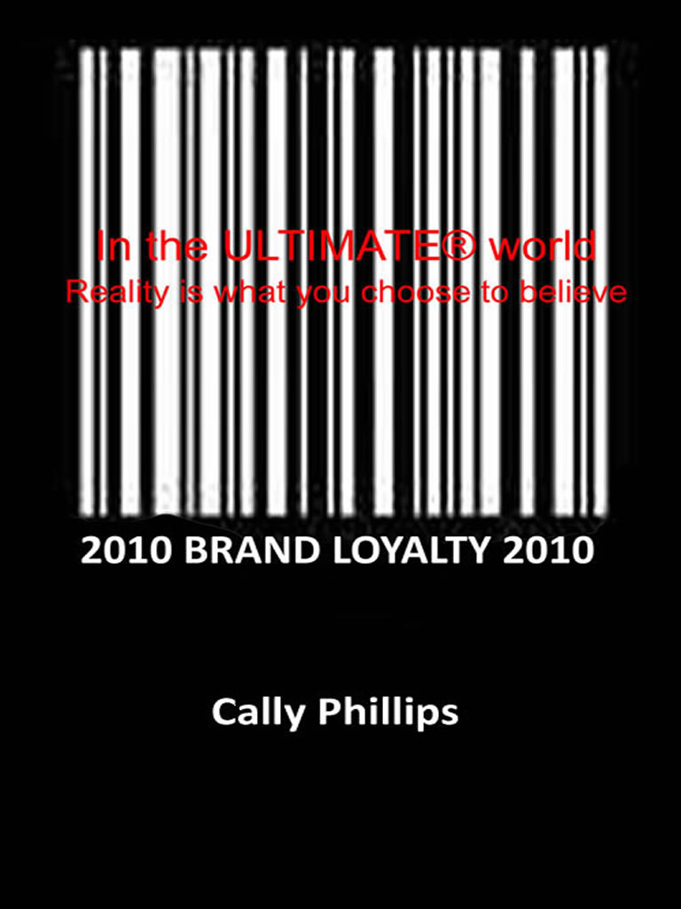 BRAND LOYALTY Cally Phillips